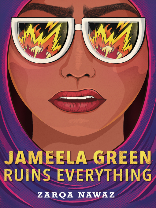 Title details for Jameela Green Ruins Everything by Zarqa Nawaz - Wait list